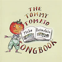 The Tommy Tomato Songbook CD